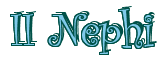 Rendering "II Nephi" using Curlz