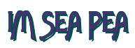 Rendering "IM SEA PEA" using Agatha