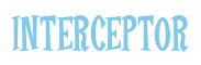 Rendering "INTERCEPTOR" using Cooper Latin