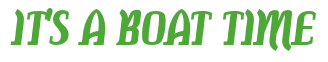 Rendering "IT'S A BOAT TIME" using Color Bar