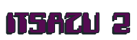 Rendering "ITSAZU 2" using Computer Font