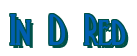 Rendering "In D Red" using Deco