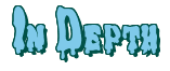 Rendering "In Depth" using Drippy Goo