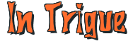 Rendering "In Trigue" using Bigdaddy