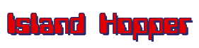 Rendering "Island Hopper" using Computer Font