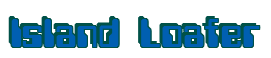 Rendering "Island Loafer" using Computer Font