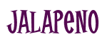 Rendering "Jalapeno" using Cooper Latin