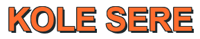 Rendering "KOLE SERE" using Arial Bold