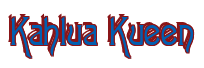 Rendering "Kahlua Kueen" using Agatha