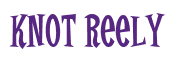Rendering "Knot Reely" using Cooper Latin