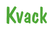 Rendering "Kvack" using Dom Casual