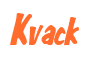 Rendering "Kvack" using Big Nib