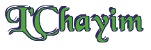 Rendering "L'Chayim" using Black Chancery