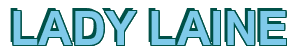 Rendering "LADY LAINE" using Arial Bold