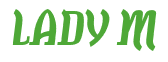 Rendering "LADY M" using Color Bar