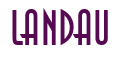 Rendering "LANDAU" using Anastasia
