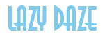 Rendering "LAZY DAZE" using Asia