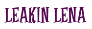 Rendering "LEAKIN LENA" using Cooper Latin