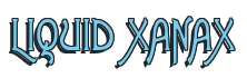 Rendering "LIQUID XANAX" using Agatha