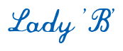 Rendering "Lady 'B'" using Commercial Script