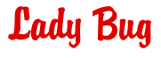 Rendering "Lady Bug" using Brody