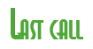 Rendering "Last call" using Asia