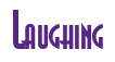 Rendering "Laughing" using Asia