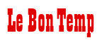 Rendering "Le Bon Temp" using Bill Board