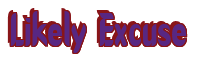 Rendering "Likely Excuse" using Callimarker