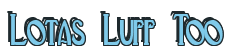 Rendering "Lotas Luff Too" using Deco