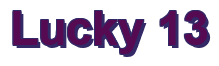 Rendering "Lucky 13" using Arial Bold