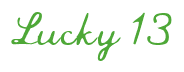 Rendering "Lucky 13" using Commercial Script