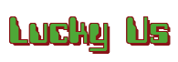 Rendering "Lucky Us" using Computer Font