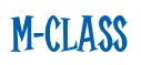 Rendering "M-Class" using Cooper Latin