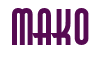 Rendering "MAKO" using Asia