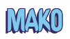 Rendering "MAKO" using Callimarker