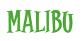 Rendering "MALIBU" using Cooper Latin
