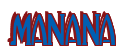Rendering "MANANA" using Deco