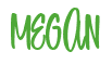 Rendering "MEGAN" using Bean Sprout