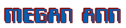 Rendering "MEGAN ANN" using Computer Font