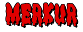 Rendering "MERKUR" using Drippy Goo