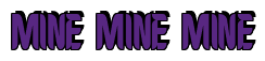 Rendering "MINE MINE MINE" using Callimarker