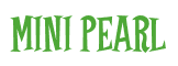 Rendering "MINI PEARL" using Cooper Latin
