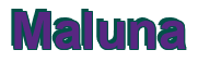 Rendering "Maluna" using Arial Bold