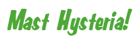 Rendering "Mast Hysteria!" using Big Nib