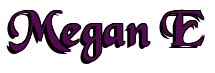 Rendering "Megan E" using Black Chancery