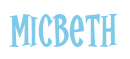 Rendering "MicBeth" using Cooper Latin