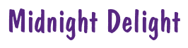 Rendering "Midnight Delight" using Dom Casual