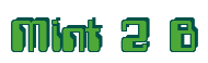 Rendering "Mint 2 B" using Computer Font