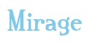 Rendering "Mirage" using Credit River